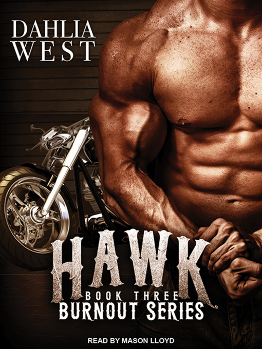 Title details for Hawk by Dahlia West - Available